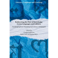 Redirecting the Flow of Knowledge Across Languages and Cultures: Autobiographical Teaching and Literacy Pedagogies