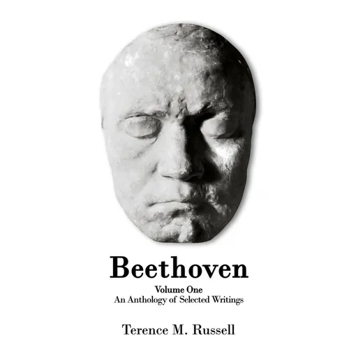 Beethoven - An Anthology of Selected Writings