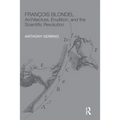 François Blondel: Architecture, Erudition, and the Scientific Revolution