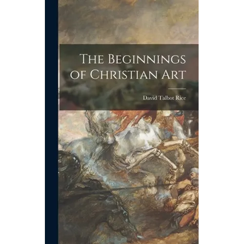 The Beginnings of Christian Art