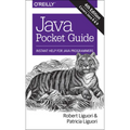 Java Pocket Guide: Instant Help for Java Programmers