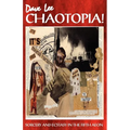 Chaotopia! Sorcery and Ecstasy in the Fifth Aeon