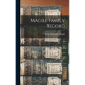 Magill Family Record