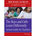 The Boys and Girls Learn Differently: Action Guide for Teachers