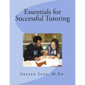 Essentials for Successful Tutoring