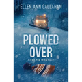 Plowed Over: On the Wing