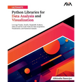 Ultimate Python Libraries for Data Analysis and Visualization