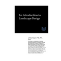 An Introduction to Landscape Design