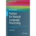 Python for Natural Language Processing: Programming with Numpy, Scikit-Learn, Keras, and Pytorch
