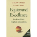 Equity and Excellence in American Higher Education