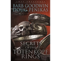 Secrets of the Totenkopf Rings: Lost Treasures