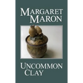 Uncommon Clay