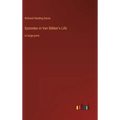 Episodes in Van Bibber's Life: in large print