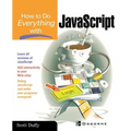 How to Do Everything with JavaScript