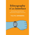 Ethnography of an Interface