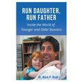 Run Daughter, Run Father