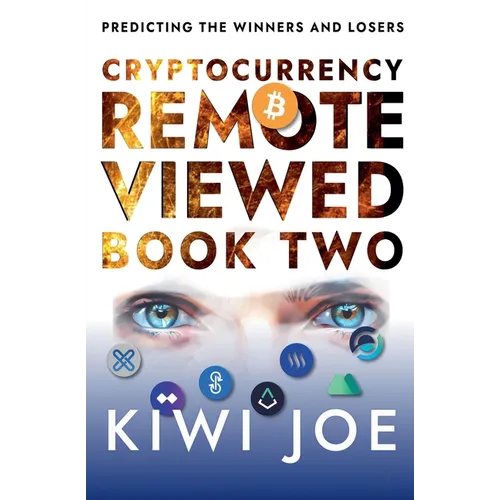 Cryptocurrency Remote Viewed Book Two