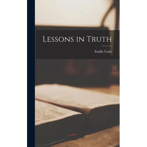 Lessons in Truth