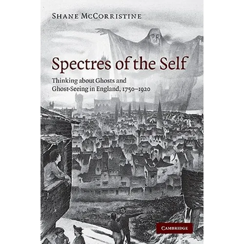 Spectres of the Self