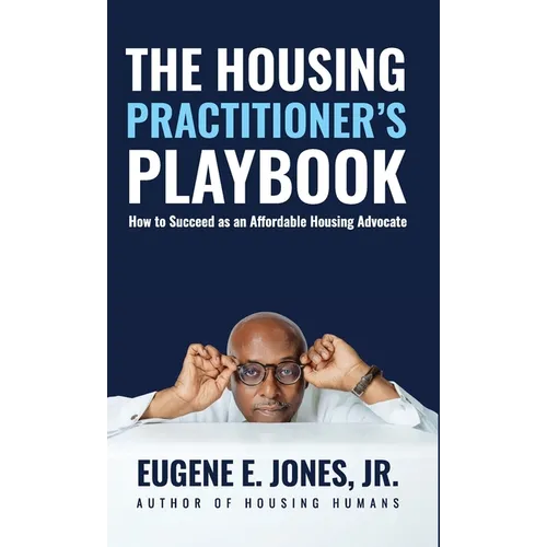 The Housing Practitioner's Playbook