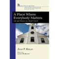 A Place Where Everybody Matters