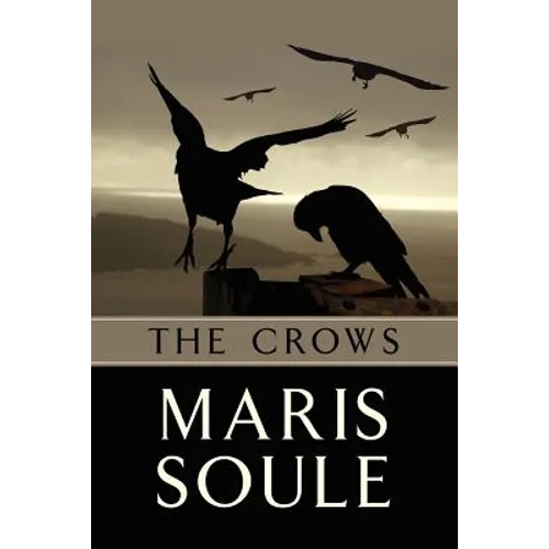 The Crows: P.J. Benson Mystery