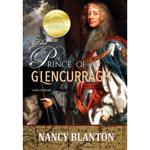 The Prince of Glencurragh: A Novel of Ireland
