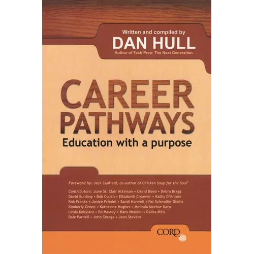 Career Pathways: Education with a Purpose