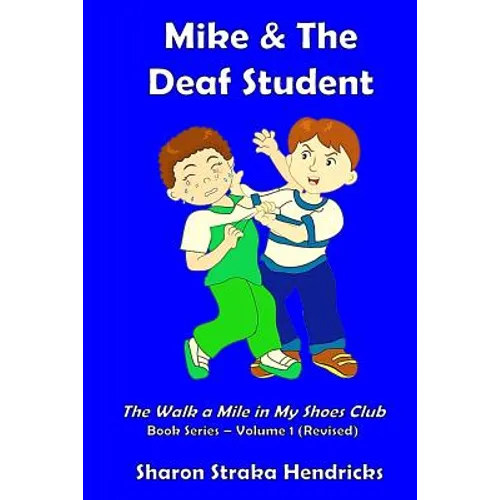Mike and the Deaf Student