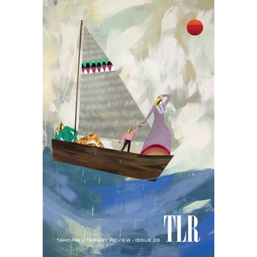Tahoma Literary Review: Issue 23