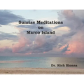 Sunrise Meditations on Marco Island