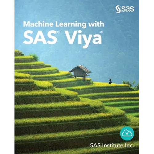 Machine Learning with SAS Viya