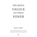Feel Alive II - Unlock Your Infinite Power By Ralph Smart: The Secret Recipe To Becoming Your Greatest Version!