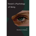 Toward a Psychology of Being