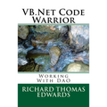 VB.Net Code Warrior: Working With DAO