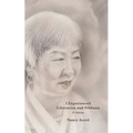 I Experienced Liberation and Nibbana: 2nd Edition
