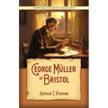 George Müller of Bristol