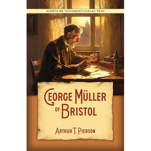 George Müller of Bristol