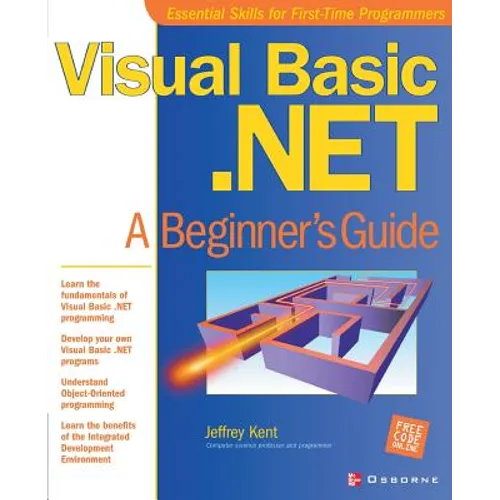 Visual Basic.Net: A Beginner's Guide