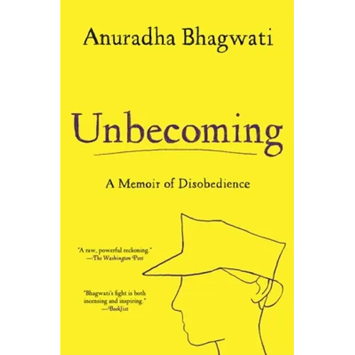 Unbecoming: A Memoir of Disobedience