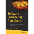 Software Engineering from Scratch: A Comprehensive Introduction Using Scala