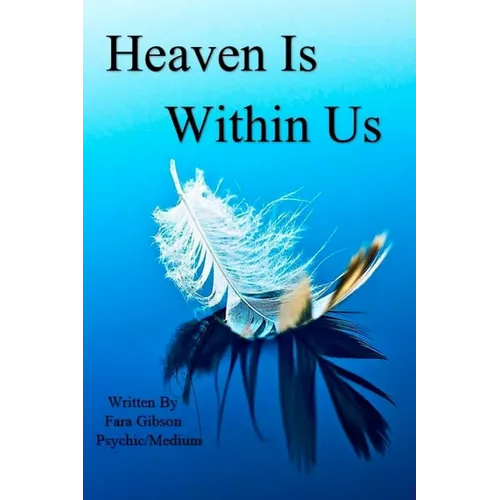 Heaven Is Within Us