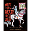 What Does Death Look Like?