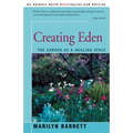 Creating Eden: The Garden as a Healing Space