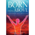 Born from Above: Invaded by Heaven - Paperback