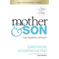 Mother & Son: The Respect Effect