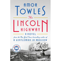 The Lincoln Highway: A Read with Jenna Pick (a Novel)