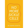 No More Sickle Cells