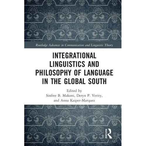 Integrational Linguistics and Philosophy of Language in the Global South