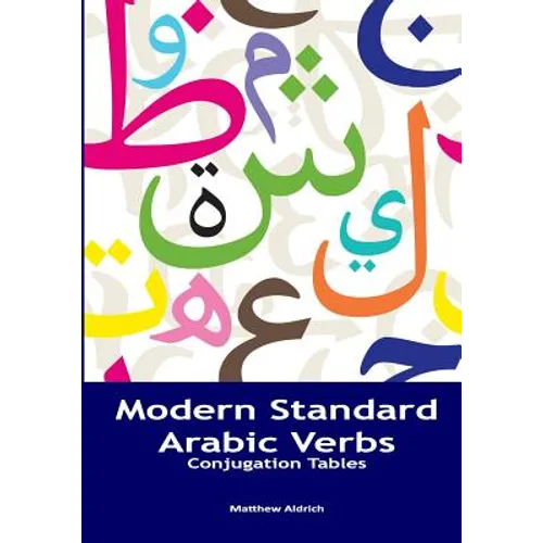 Modern Standard Arabic Verbs: Conjugation Tables